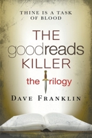 The Goodreads Killer: The Trilogy 1393951848 Book Cover