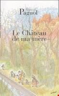 Le Chateau De Ma Mere 0884360458 Book Cover