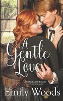 A Gentle Love 1973221810 Book Cover