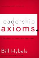 Axiom: Powerful Leadership Proverbs