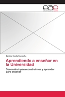Aprendiendo a Ensenar En La Universidad 3659078271 Book Cover