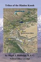 Tribes of the Hindoo Koosh 1241330093 Book Cover