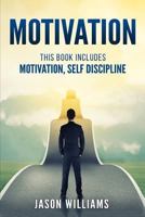 Motivation: 2 Manuscripts Motivation, Self Discipline 1534841121 Book Cover