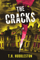 The Cracks 183541303X Book Cover