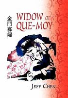 Widow of Que-Moy 1441508279 Book Cover