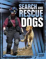 Search and Rescue Dogs 1476501319 Book Cover