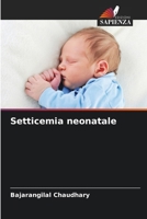 Setticemia neonatale (Italian Edition) 6208585554 Book Cover