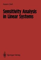 Sensitivity Analysis in Linear Systems 3642827411 Book Cover