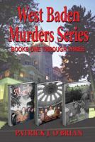 West Baden Murders Series Books One Through Three 160414775X Book Cover