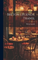 Breton Legends. Transl 1022595377 Book Cover