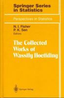 The Collected Works (Springer Series in Statistics / Perspectives in Statistics) 0387943102 Book Cover