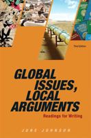 Global Issues, Local Arguments: Readings for Writing 0321244230 Book Cover