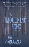 A Mourning Song 1956957162 Book Cover