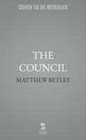 The Council B0FHMV1ZYD Book Cover