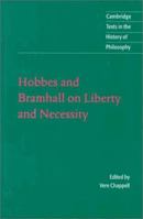 Hobbes and Bramhall on Liberty and Necessity 0521596688 Book Cover