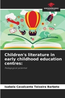 Children's literature in early childhood education centres 6208124255 Book Cover