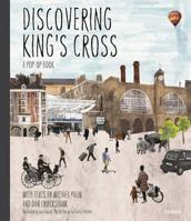 Discovering King's Cross: A Pop Up Book 1908714026 Book Cover