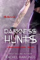 Darkness Hunts: A Maurin Kincaide Novel 1986611566 Book Cover