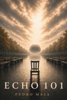 Echo 101 B0H9518B6V Book Cover