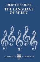 The Language of Music (Clarendon Paperbacks) 0192840045 Book Cover
