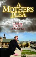 A Mother's Plea: Lifting the Veil in Sanctuary 1596141840 Book Cover