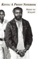 Kenya: A Prison Notebook 1439226849 Book Cover
