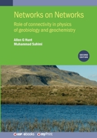 Networks on Networks: The Physics of Geobiology and Geochemistry, Second Edition 0750356995 Book Cover