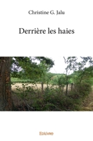 Derrière les haie (French Edition) 2414368098 Book Cover