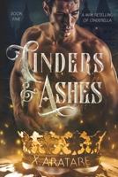 Cinders & Ashes Book 5: A Gay Retelling of Cinderella B09VFTFCGJ Book Cover