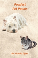 Pawfect Pet Poems B096TJLJ6R Book Cover