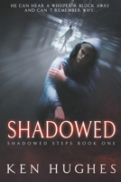 Shadowed 1393952461 Book Cover