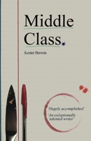 Middle Class 099356285X Book Cover