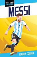 Messi: 2nd Edition 1800477031 Book Cover