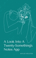A Look Into A Twenty-Something's Notes App 9363315711 Book Cover