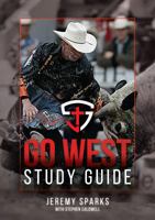 Go West Study Guide 1945449551 Book Cover