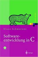 Softwareentwicklung In C (Xpert.Press) 3540419586 Book Cover