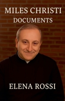 Miles Christi Documents (French Edition) B0FKMG8L1N Book Cover
