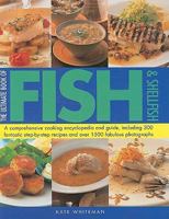 The Ultimate Book of Fish and Shellfish 1844776123 Book Cover