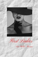 First Ladies 1716728487 Book Cover