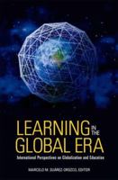 Learning in the Global Era: International Perspectives on Globalization and Education 0520254368 Book Cover