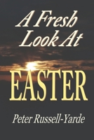 A Fresh Look At Easter 1523644982 Book Cover