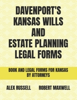 Davenport's Kansas Wills And Estate Planning Legal Forms B0C6C2ZJ4J Book Cover