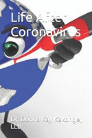 Life After Coronavirus B0CDNGTG8H Book Cover