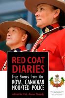 Red Coat Diaries 0889629358 Book Cover