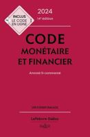 Code monétaire et financier 2024, annoté et commenté. 14e éd. 2247229778 Book Cover