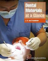 Dental Materials at a Glance 1118459962 Book Cover