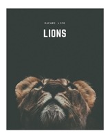 Lions: A Decorative Book ¦ Perfect for Stacking on Coffee Tables & Bookshelves ¦ Customized Interior Design & Home Decor (Safari Life Book Series) B0858WJM8Z Book Cover