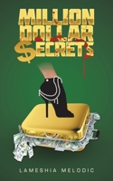 Million Dollar Secrets B0C23M7NNY Book Cover