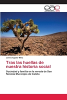 Tras las huellas de nuestra historia social 3659083941 Book Cover