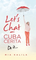 Let's Chat - Cuba Cerita : Do It... 1543759149 Book Cover